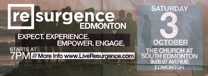 Resurgence Edmonton October 3rd 2015