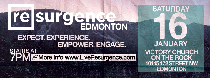 Resurgence Edmonton January 16 2016