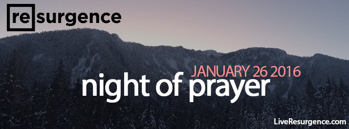 A Night of Prayer Jan26 2016