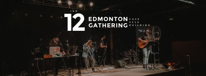 June 12 2021 Resurgence Edmonton Gathering