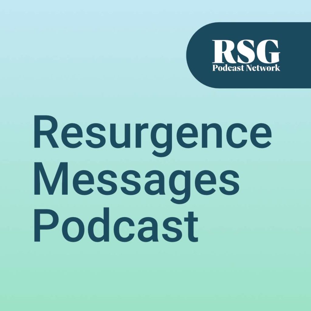 Resurgence Messages Podcast